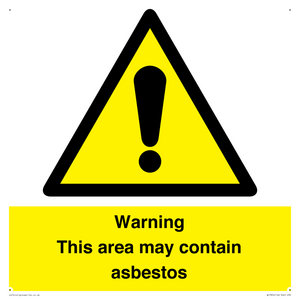 Warning This area may contain asbestos